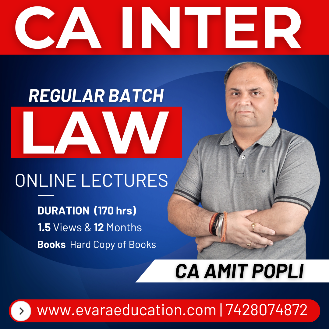 CA INTER - LAW (Regular Batch) for Sep 2026 & Jan 2027 Exams by CA AMIT POPLI
