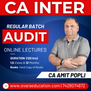 CA INTER - AUDIT (Regular Batch) for May/Sep 2026 & Jan 2027 Exams by CA AMIT POPLI