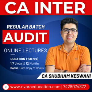 CA INTER - AUDIT (Regular Batch) for May/Sep 2026 & Jan 2027 Exams by CA SHUBHAM KESWANI