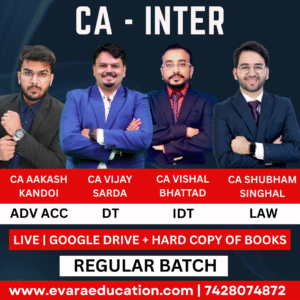 CA INTER - ADV.ACC + DT + IDT + LAW (Regular Batch) for May/Sep 2026 & Jan 2027 Exams by CA AAKASH KANDOI, CA VIJAY SARDA, CA VISHAL BHATTAD & CA SHUBHAM SINGHAL