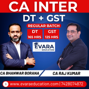 CA INTER - DT+GST (Regular Batch) for Sep 2026 & Jan/May 2027 Exams by CA BHANWAR BORANA & CA RAJ KUMAR