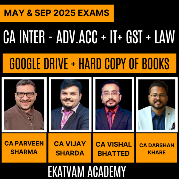 CA Inter-Combo (New Course)- ADV.ACC + IT + GST + LAW (Regular Batch) by EKATVAM ACADEMY