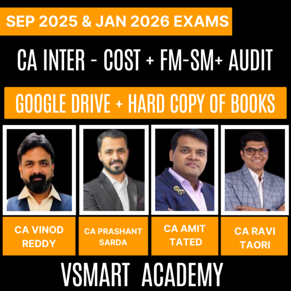 CA Inter-Combo (New Course)- AUDIT, COST & FM-SM (Regular Batch) by VSMART ACADEMY