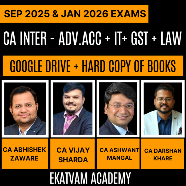 CA Inter-Combo (New Course)- ADV.ACC + IT + GST + LAW (Regular Batch) by EKATVAM ACADEMY