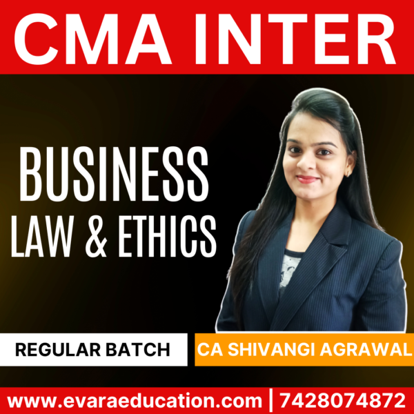 CMA INTER - LAW (Regular Batch) for Dec 2025 & June 2026 Exams by (CA Shivangi Agrawal)