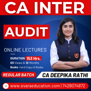 CA INTER AUDIT (Regular Batch) for Jan/May/Sep 2027 Exams by CA DEEPIKA RATHI