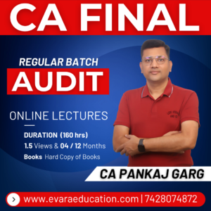 CA FINAL - AUDIT (Regular Batch) for May/Sep 2026 & Jan 2027 Exams by CA PANKAJ GARG