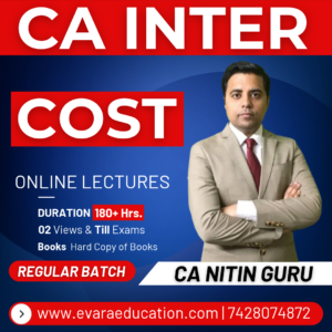 CA INTER COSTING (Regular Batch) for Jan/May 2027 Exams by CA NITIN GURU