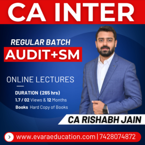 CA INTER - AUDIT & SM (Regular Batch) for Sep 2026 & Jan 2027 Exams by CA RISHABH JAIN
