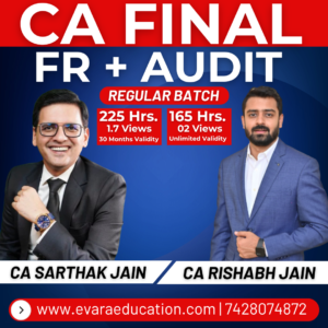 CA FINAL - FR + AUDIT (Regular Batch) for May & Nov 2027/2028 Exams by CA SARTHAK JAIN & CA RISHABH JAIN