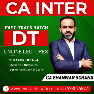 CA INTER – DT (Exam-Oriented Fastrack Batch) for May/Sep 2026 Exams by CA BHANWAR BORANA
