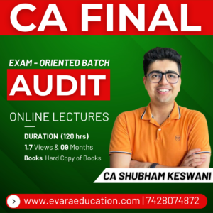 CA FINAL – AUDIT (Fast-Track Batch) for May/Sep 2026 & Jan 2027 by CA SHUBHAM KESWANI