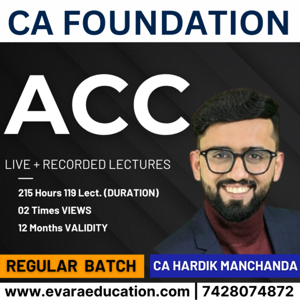 CA Foundation - ACC for Sep 2025 & Jan/May 2026 Exams (CA Hardik Manchanda)
