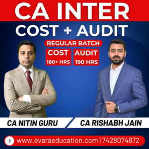 CA INTER - COST & AUDIT (Regular Batch) for Sep 2026 & Jan 2027 Exams by CA NITIN GURU & CA RISHABH JAIN