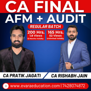 CA FINAL - AFM + AUDIT (Regular Batch) for May & Nov 2027/2028 Exams by CA PRATIK JAGATI & CA RISHABH JAIN