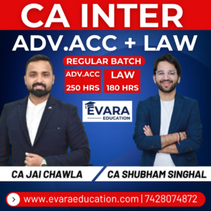 CA INTER - ADV.ACC + LAW (Regular Batch) for Sep 2026 & Jan/May 2027 Exams by CA JAI CHAWLA & CA SHUBHAM SINGHAL