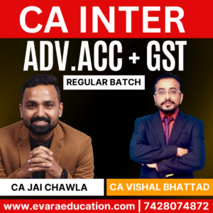 CA Inter-Combo (New Course)- ADV.ACC + GST (Regular Batch) for Sep 2025 & Jan 2026 Exams by CA JAI CHAWLA & CA VISHAL BHATTAD