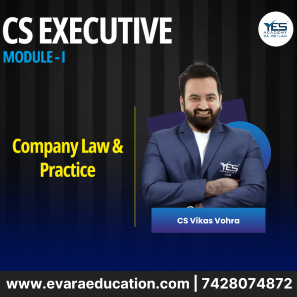 CS EXECUTIVE COMPANY LAW & PRACTICE - NEW SYLLABUS