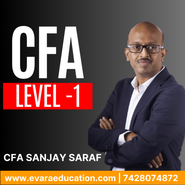 CFA Level 1 by CFA SANJAY SARAF