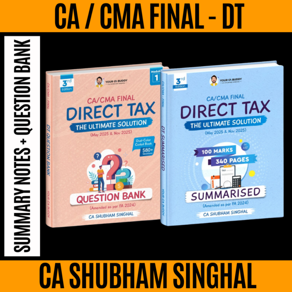 CA Final Direct Tax Summary Notes + Question Bank Sept’25 & Jan’26