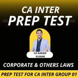 Prep Test for CA INTER Subject Wise (Corporate & Others Laws) Jan - 2026 Exams
