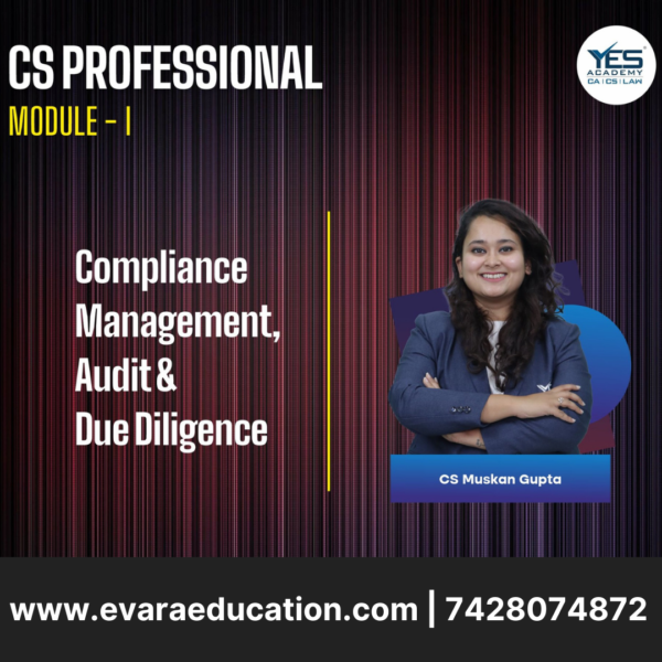 CS Professional - Compliance Management, Audit & Due Diligence -(New Syllabus)