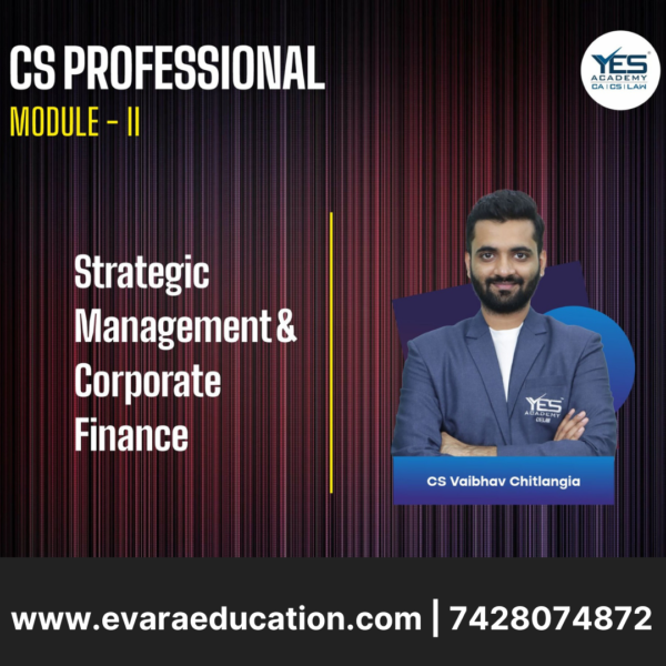 CS Professional - Strategic Management & Corporate Finance - (New Syllabus)