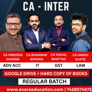 CA Inter-Combo (New Course)- ADV.ACC + IT + GST + LAW (Regular Batch) for Sep 2025 & Jan/May 2026 Exams by CA Parveen Sharma, CA Bhanwar Borana, CA Vishal Bhattad & CA Harsh Gupta
