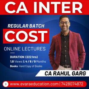 CA INTER - COST (Regular Batch) for May/Sep 2026 & Jan 2027 Exams by CA RAHUL GARG