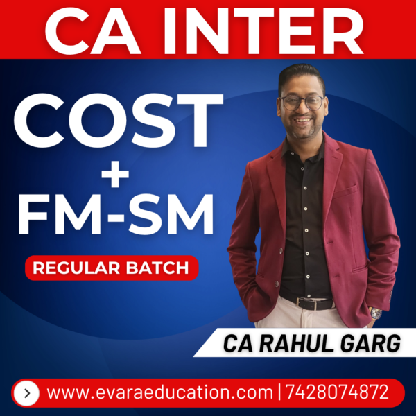 CA INTER – COST & FM-SM (Regular Batch) for Sep 2026 & Jan/May 2027 ...
