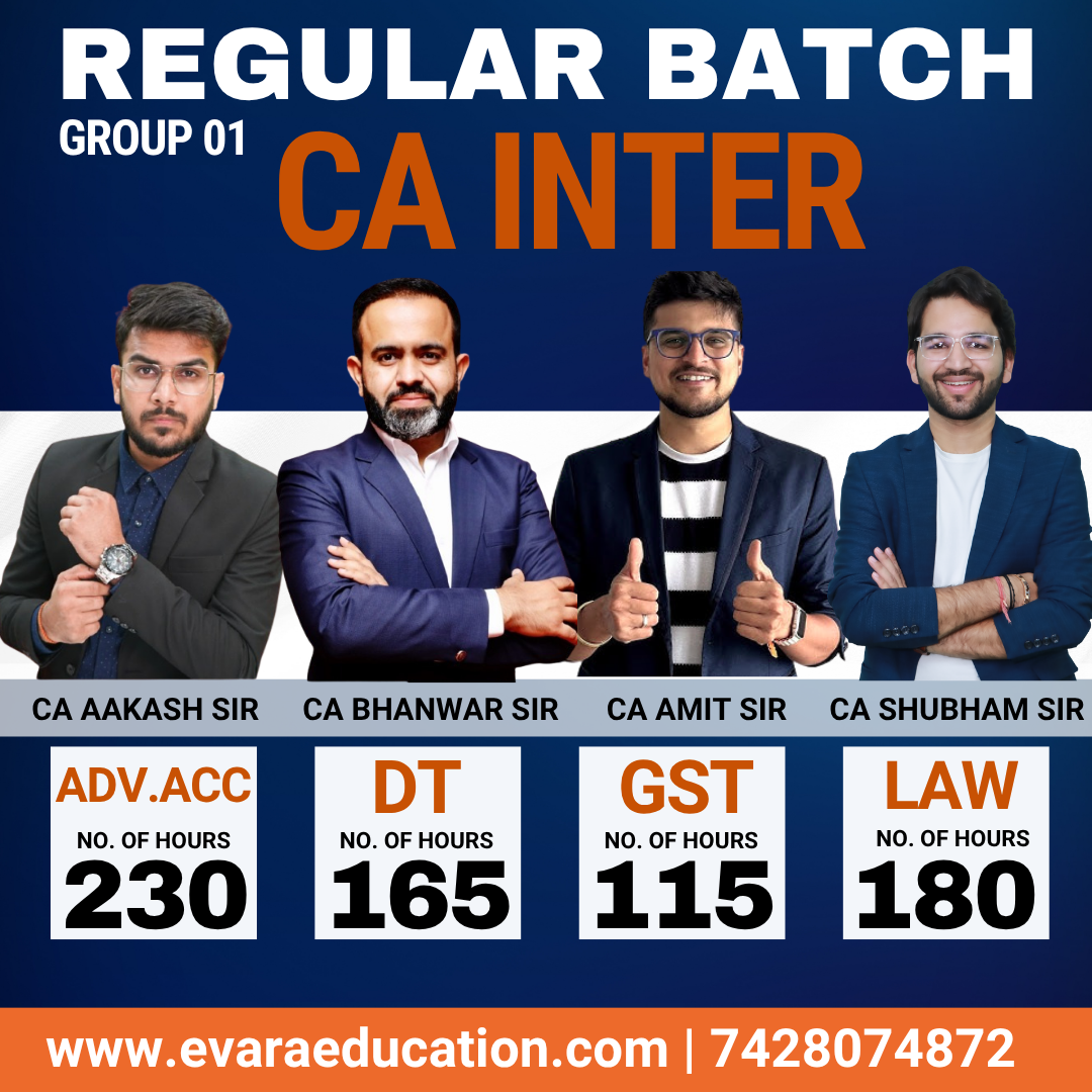 CA INTER - ADV.ACC + DT + GST + LAW (Regular Batch) for Sep 2026 & Jan/May 2027 Exams by CA AAKASH KANDOI, CA BHANWAR BORANA, CA AMIT MAHAJAN & CA SHUBHAM SINGHAL