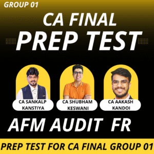 Prep Test for CA FINAL Group 01 Jan - 2026 Exams
