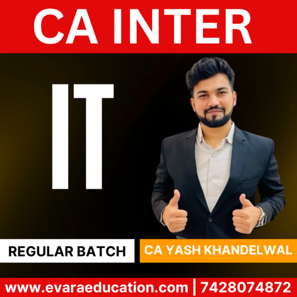 CA INTER IT (Regular Batch) for Sep 2025 & Jan/May 2026 Exams by (CA Yash Khandelwal)