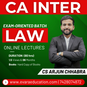 CA INTER – LAW (Exam-Oriented Batch) for May/Sep 2026 Exams by CS ARJUN CHHABRA
