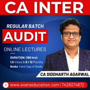 CA INTER - AUDIT (Regular Batch) for May/Sep 2026 & Jan 2027 Exams by CA SIDDHARTH AGARWAL