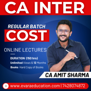 CA INTER - COST (Regular Batch) for Sep 2026 & Jan/May 2027 Exams by CA AMIT SHARMA