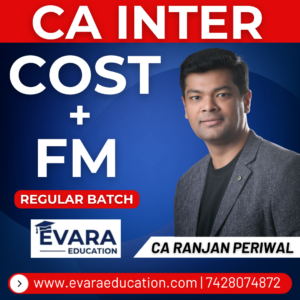 CA INTER - COST & FM (Regular Batch) for Sep 2026 & Jan/May 2027 Exams by CA RANJAN PERIWAL