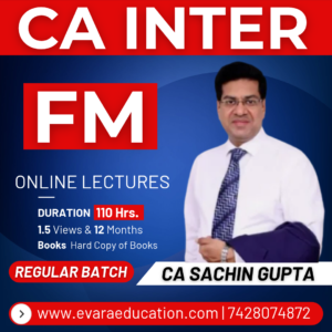 CA INTER FM (Regular Batch) for May/Sep 2027 Exams by CA SACHIN GUPTA