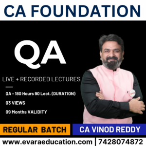 CA FOUNDATION - QA (Regular Batch) for Sep 2026 & Jan 2027 Exams by CA VINOD REDDY