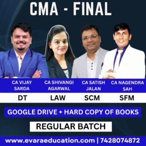 CMA FINAL - (COMBO GROUP 03) DT + SCM + SFM + LAW (Regular Batch) for June/Dec 2026 by CA VIJAY SARDA, CA SATISH JALAN, CA NAGENDRA SAH & CA SHIVANGI AGARWAL