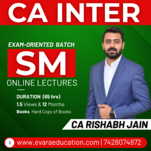 CA INTER – SM (Exam-Oriented Batch) for May/Sep 2026 Exams by CA RISHABH JAIN