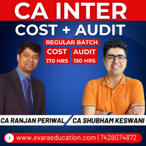CA INTER - COST & AUDIT (Regular Batch) for Sep 2026 & Jan 2027 Exams by CA RANJAN PERIWAL & CA SHUBHAM KESWANI