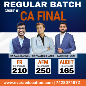 CA FINAL - FR + AFM + AUDIT (Regular Batch) for May & Nov 2027/2028 Exams by CA AJAY AGARWAL, CA PRAVEEN KHATOD & CA RISHABH JAIN