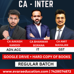 CA Inter-Combo (New Course)- ADV.ACC + IT + GST (Regular Batch) by CA Aakash Kandoi, CA Bhanwar Borana & CA Amit Mahajan
