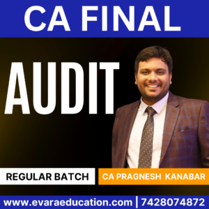 CA FINAL AUDIT (Regular Batch) for Jan/May/Sep 2026 Exams by CA PRAGNESH KANABAR