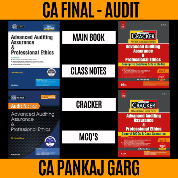 CA Final – Adv. Audit – Main Book + Class Notes + Cracker (Vol. 1 & 2) (For Sep. 25 & Jan. 26 Exams) by CA PANKAJ GARG