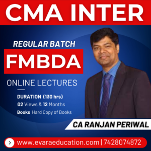 CMA INTER - FM & BDA (Regular Batch) for June/Dec 2026 Exams by CA RANJAN PERIWAL