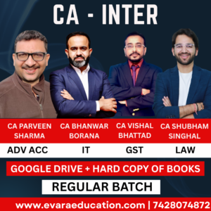 CA Inter-Combo (New Course)- ADV.ACC + IT + GST + LAW (Regular Batch) for Sep 2025 & Jan/May 2026 Exams by CA Parveen Sharma, CA Bhanwar Borana, CA Vishal Bhattad & CA Shubham Singhal