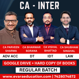 CA INTER - ADV.ACC + DT + IDT + LAW (Regular Batch) for May/Sep 2026 & Jan 2027 Exams by CA PARVEEN SHARMA, CA BHANWAR BORANA, CA VISHAL BHATTAD & CA SHUBHAM SINGHAL