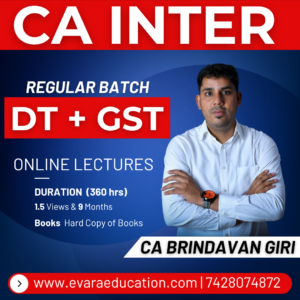 CA INTER - DT+GST (Regular Batch) for May/Sep 2026 & Jan 2027 Exams by CA BRINDAVAN GIRI